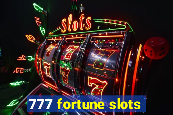 777 fortune slots